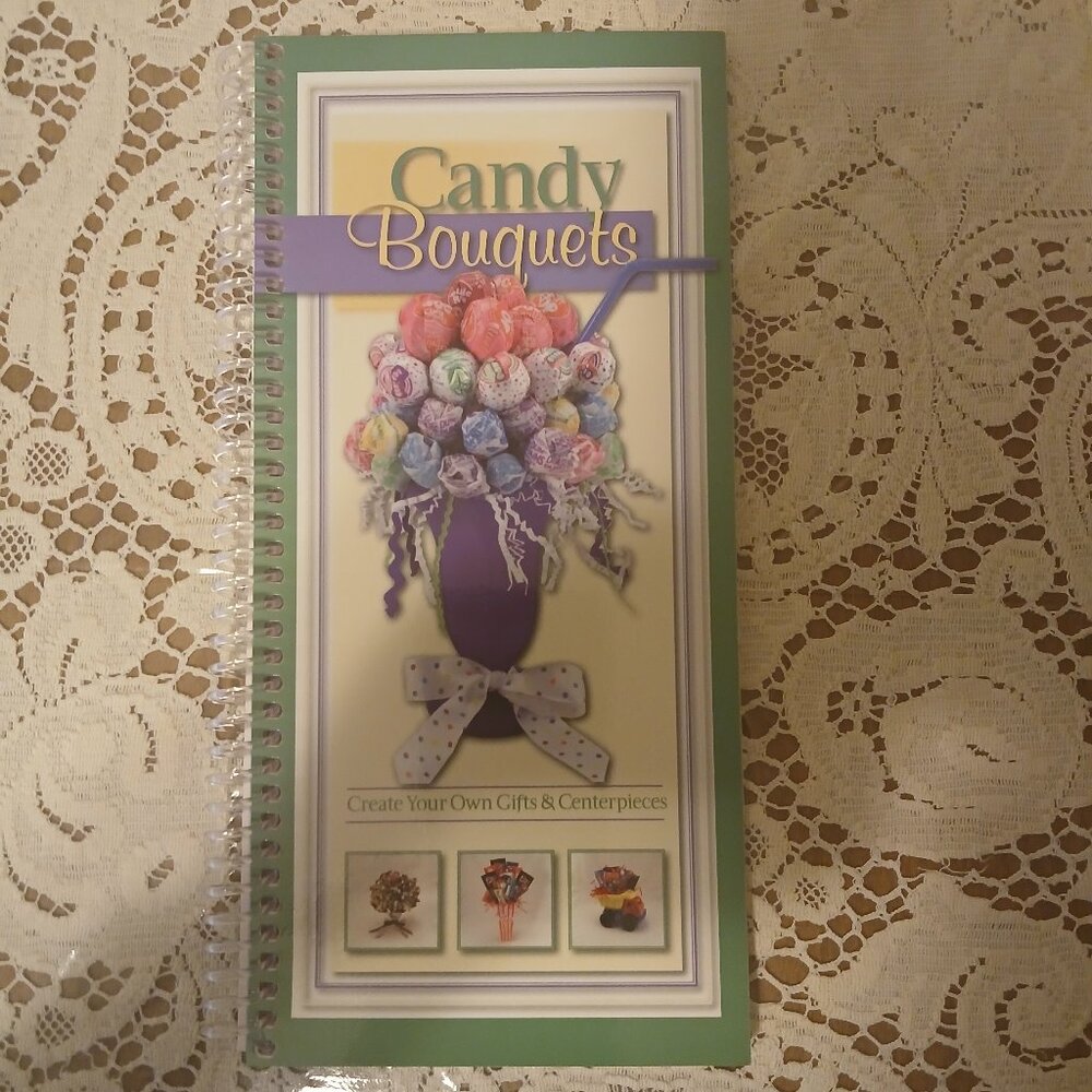 Candy Bouquets Book - (EUC)